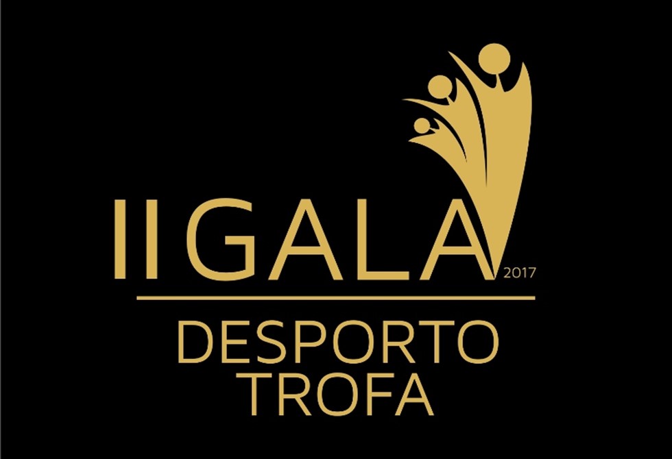 Gala de Desporto Trofa 2017 em preparação