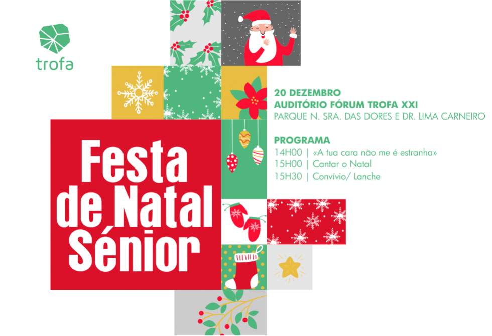 CENTRO COMUNITÁRIO MUNICIPAL DA TROFA PROMOVE FESTA DE NATAL SÉNIOR 2018