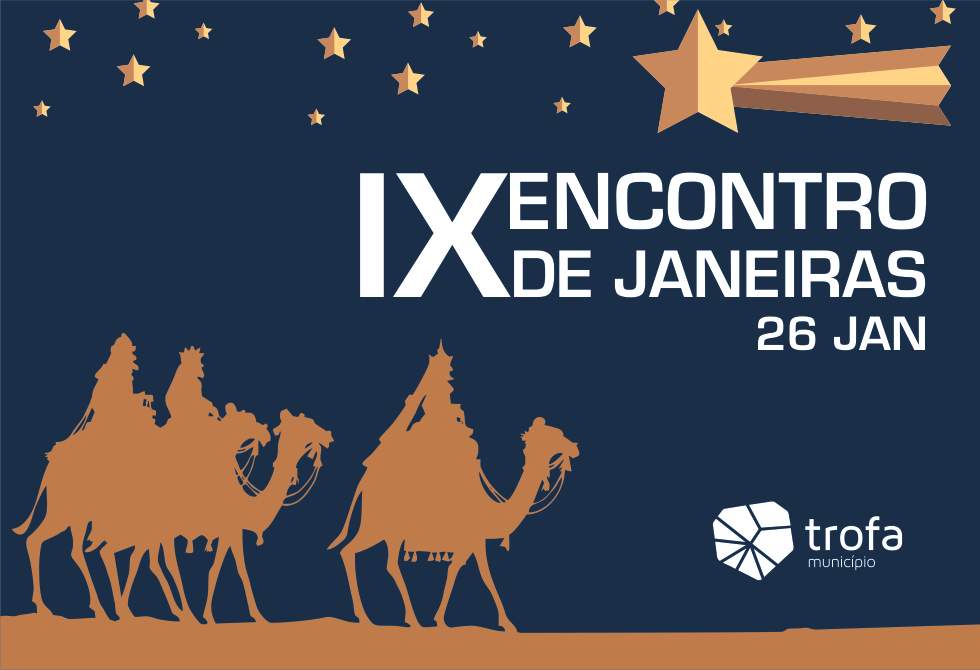 IX ENCONTRO DE JANEIRAS MARCA A AGENDA CULTURAL DA TROFA A 26 DE JANEIRO