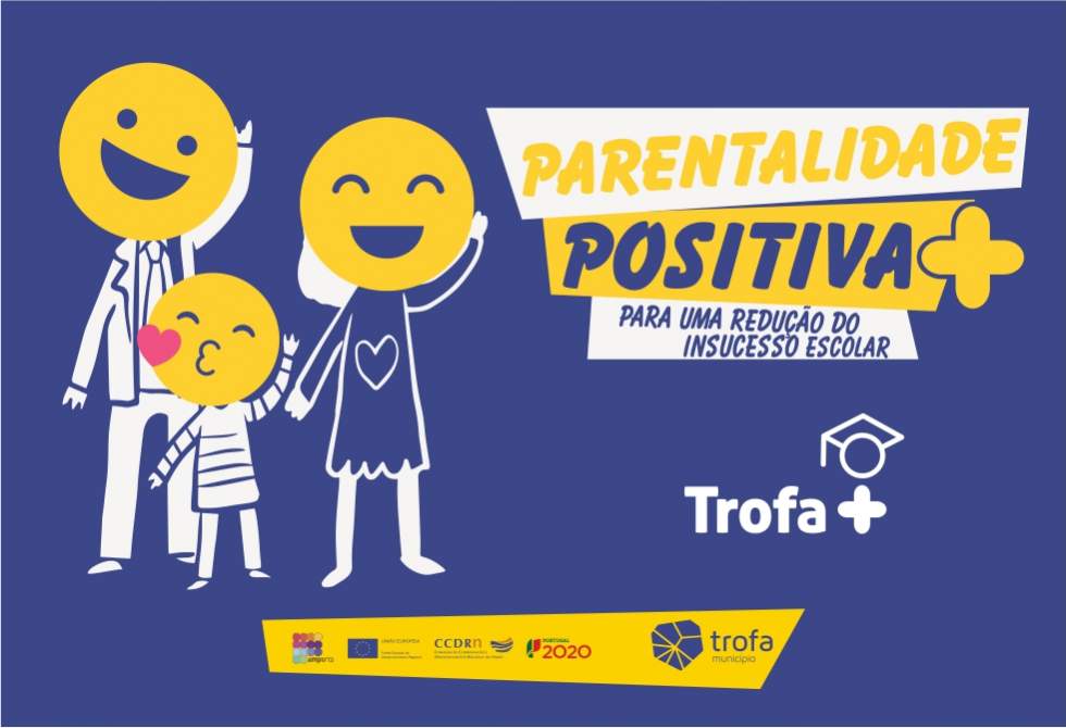 CÂMARA DA TROFA APOSTA NA “PARENTALIDADE POSITIVA”
