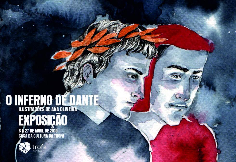 “O INFERNO DE DANTE” EM EXPOSIÇÃO NA CASA DA CULTURA A PARTIR DE 6 DE ABRIL