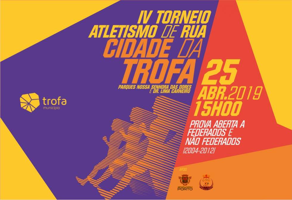 TORNEIO DE ATLETISMO DE RUA “CIDADE DA TROFA” DE REGRESSO A 25 DE ABRIL