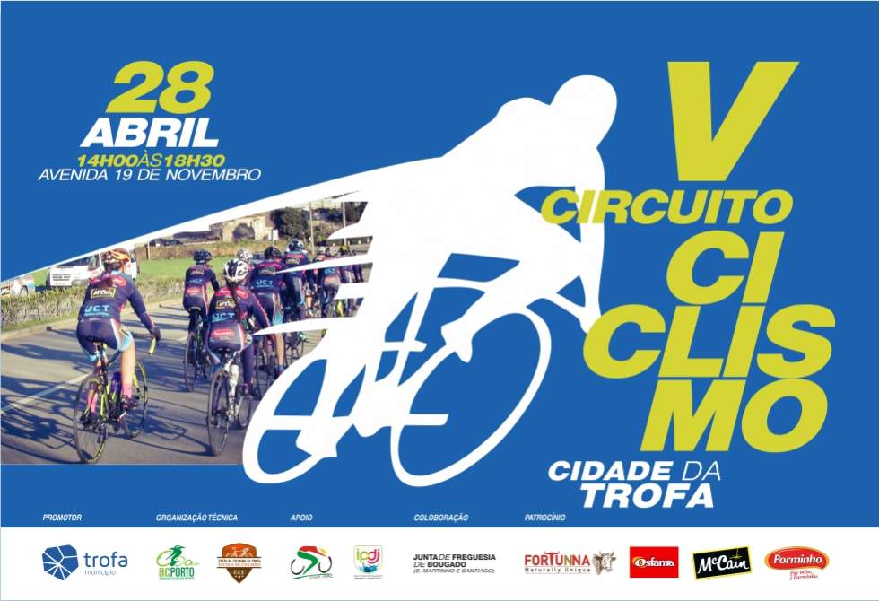 4ª EDIÇÃO DO CIRCUITO DE CICLISMO “CIDADE DA TROFA” ESTÁ DE REGRESSO A 28 DE ABRIL 