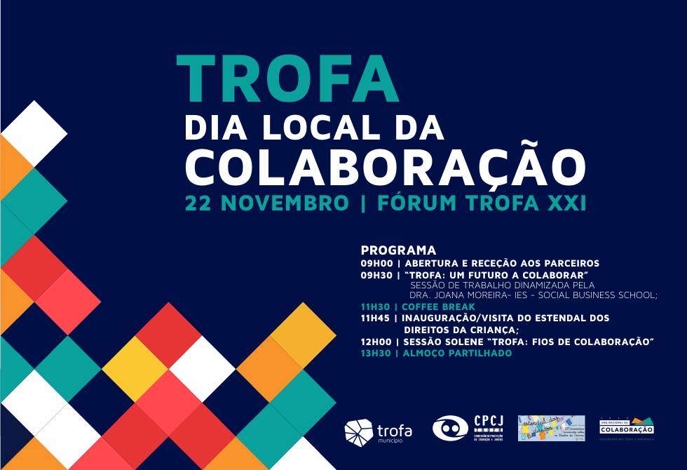 DIA LOCAL DA COLABORAÇÃO ASSINALADO NA TROFA 