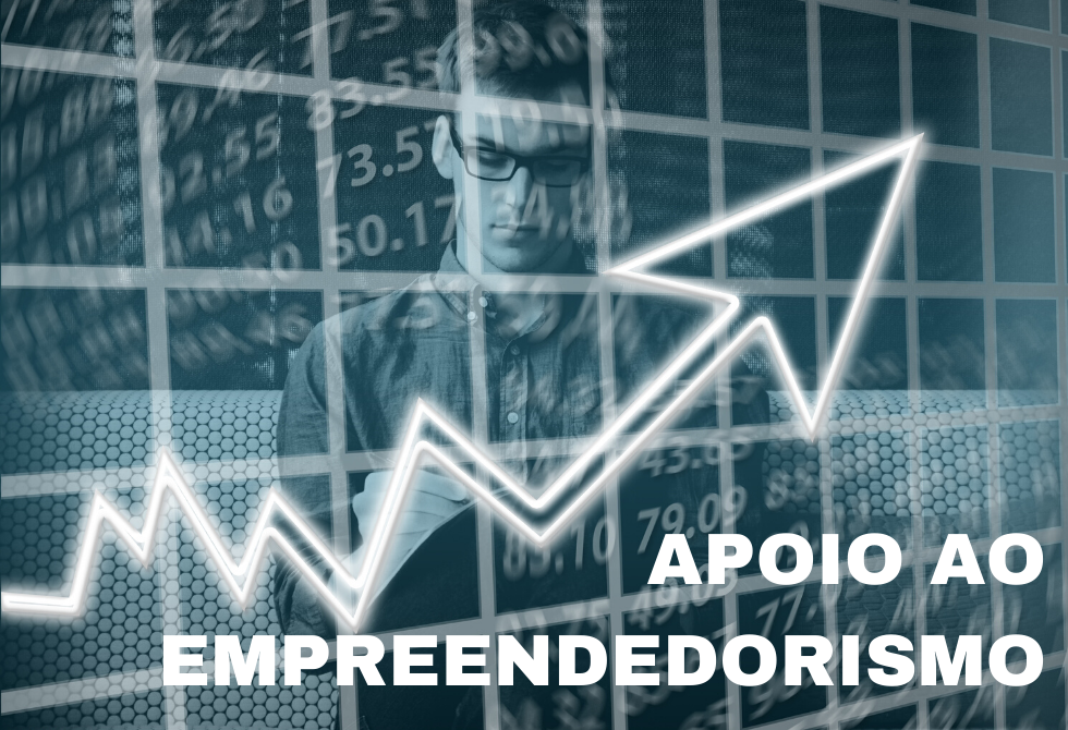 25 MILHÕES DE EUROS PARA MEDIDAS DE APOIO AO EMPREENDEDORISMO
