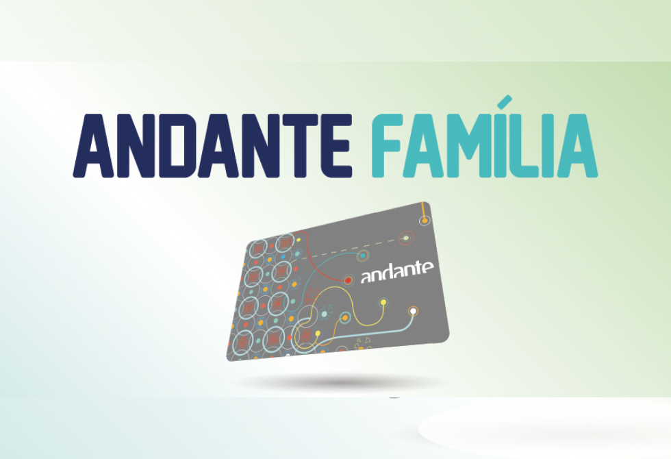ANDANTE FAMÍLIA CHEGA A 1 DE JUNHO