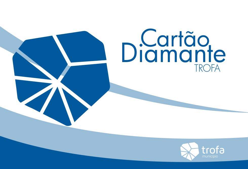 CÂMARA MUNICIPAL DA TROFA LANÇA “CARTÃO DIAMANTE” COM DESCONTOS NO COMÉRCIO E SERVIÇOS LOCAIS 