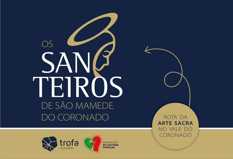 TROFA LANÇA ROTA DA ARTE SACRA DEPOIS DO GALARDÃO DAS 7 MARAVILHAS DE PORTUGAL