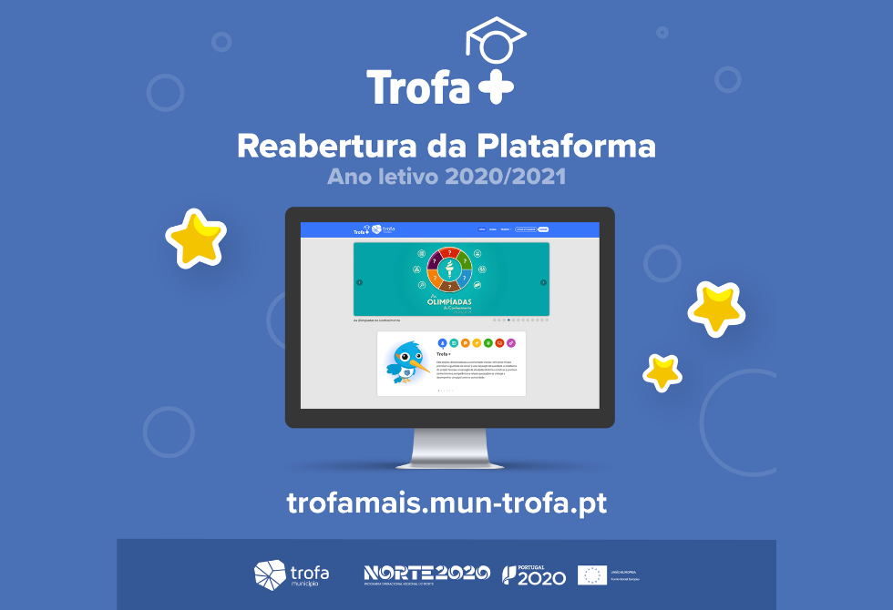 PLATAFORMA EDUCATIVA “TROFA +” PRONTA PARA CONTINUAR A APOIAR @S ALUN@S LOCAIS