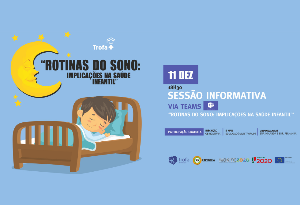 CÂMARA MUNICIPAL E FAP TROFA DINAMIZAM SESSÃO INFORMATIVA SOBRE ROTINAS DO SONO INFANTIL