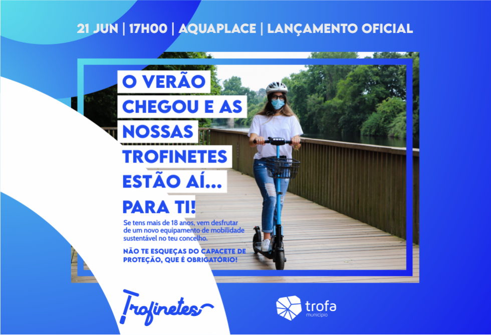 TROFA VAI TER TROTINETES ELÉTRICAS A PARTIR DA PRÓXIMA SEGUNDA-FEIRA