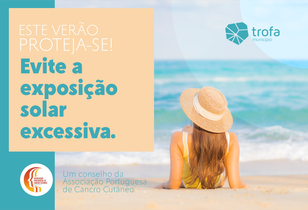 ASSOCIAÇÃO PORTUGUESA DE CANCRO CUTÂNEO ALERTA PARA O PERIGO DA EXPOSIÇÃO SOLAR EXCESSIVA