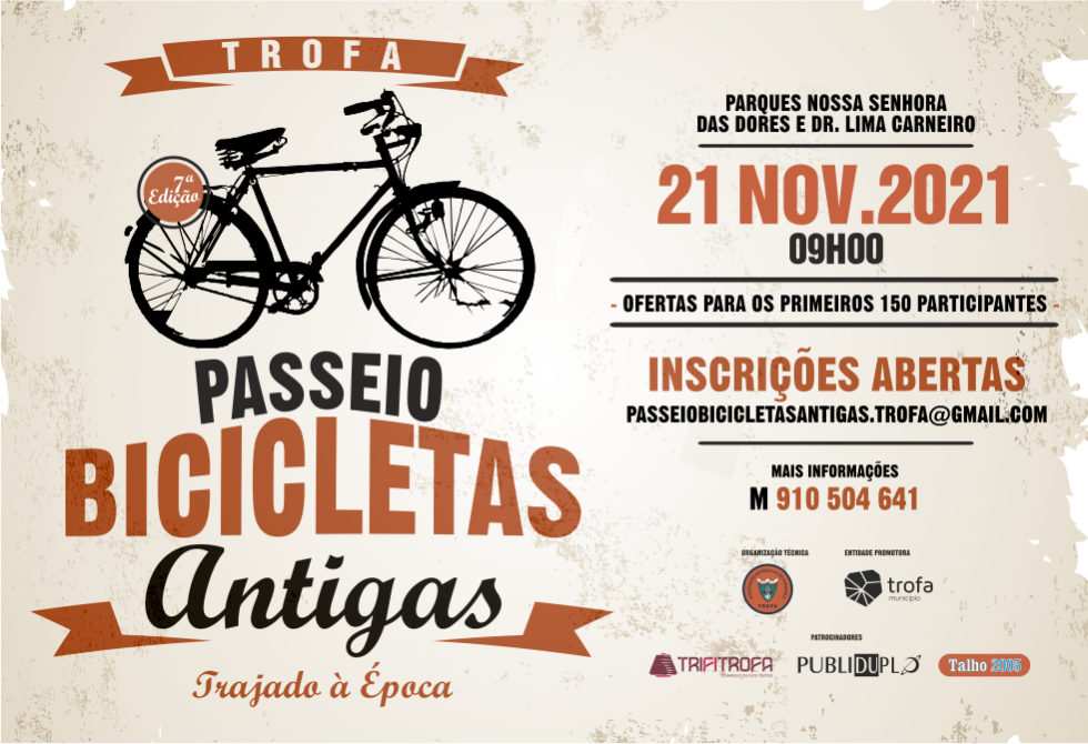 VEM AÍ A 7ª EDIÇÃO DO PASSEIO DE BICICLETAS ANTIGAS DA TROFA