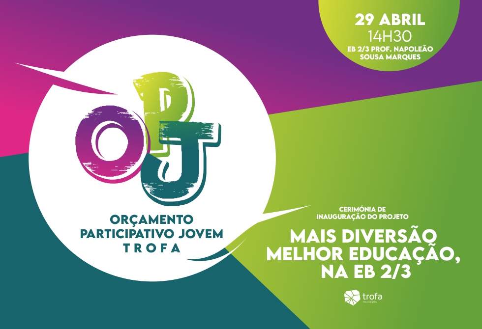 CÂMARA DA TROFA INAUGURA MAIS UM PROJETO OPJ - “MAIS DIVERSÃO MELHOR EDUCAÇÃO, NA EB 2/3”