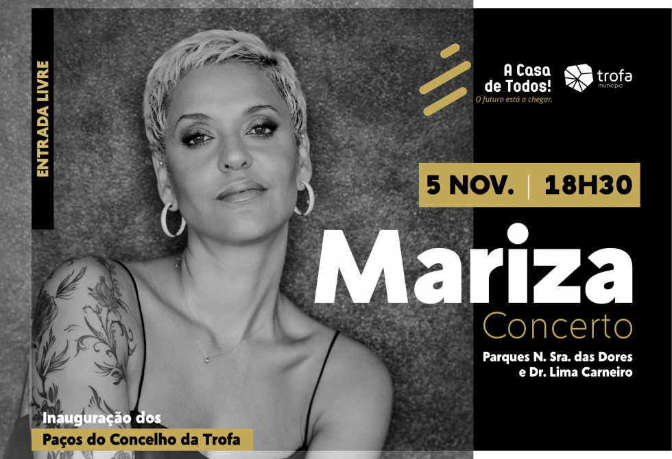 PAÇOS DE CONCELHO DA TROFA INAUGURADOS COM CONCERTO DE MARIZA