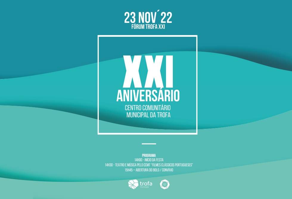 CENTRO COMUNITÁRIO MUNICIPAL DA TROFA ASSINALA 21º ANIVERSÁRIO COM TEATRO E MÚSICA