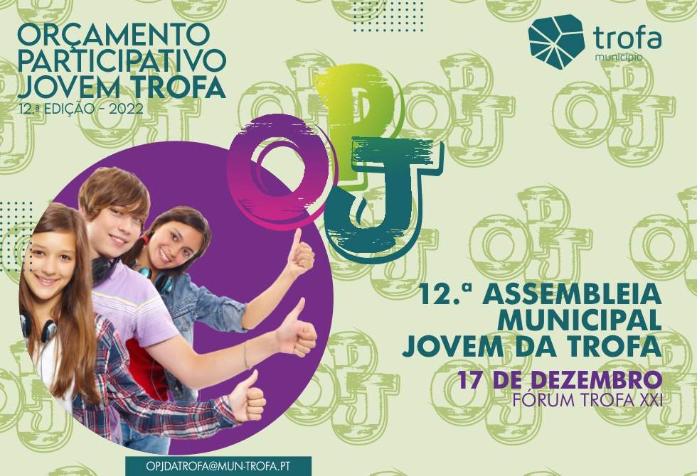 PROJETOS PROPOSTOS PELOS JOVENS TROFENSES VÃO A VOTOS NA ASSEMBLEIA MUNICIPAL JOVEM
