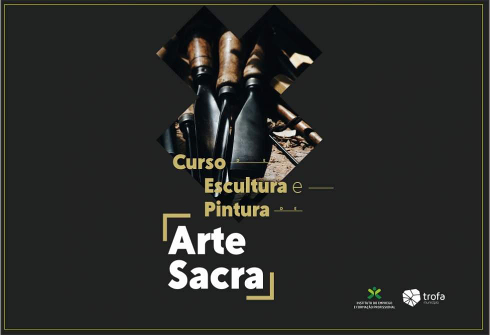 15 FORMANDOS FREQUENTAM 1º CURSO PROFISSIONAL DE ESCULTURA E PINTURA DE ARTE SACRA DA TROFA