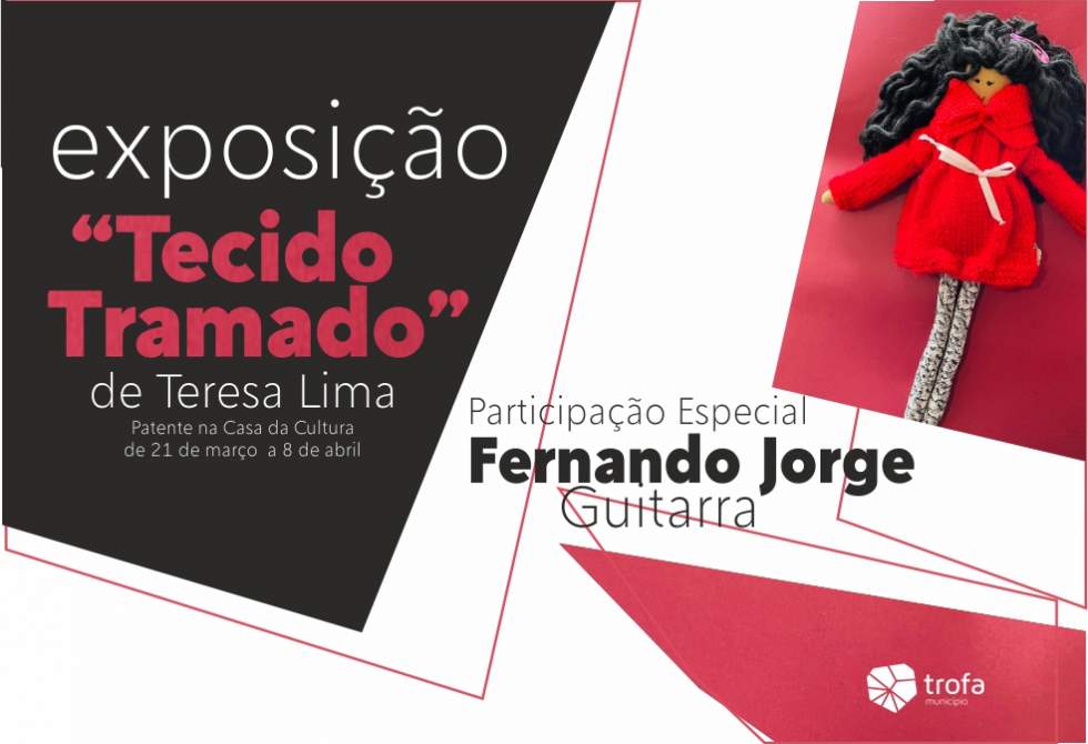TROFA ABRE EXPOSIÇÃO “TECIDOS TRAMADOS” NO DIA MUNDIAL DA POESIA 