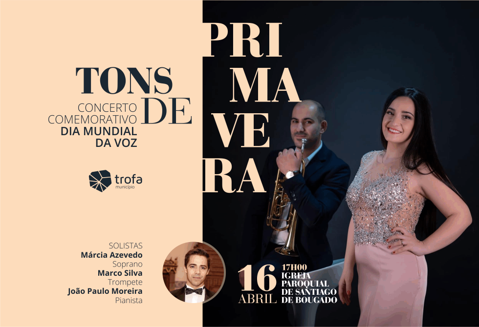 DIA MUNDIAL DA VOZ CELEBRADO COM CONCERTO PELA CÂMARA DA TROFA 