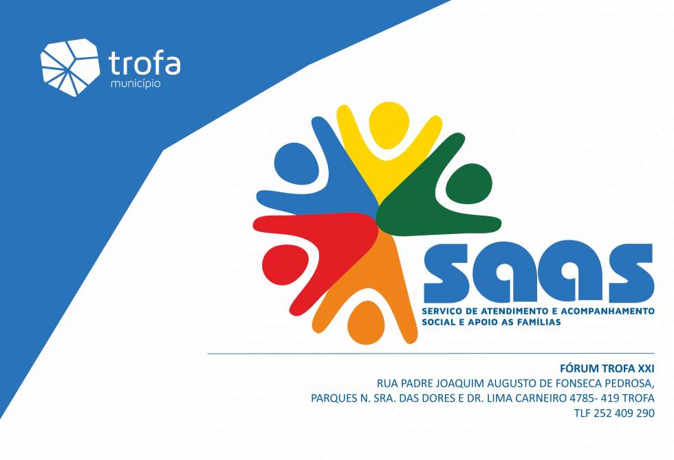 SERVIÇO DE ATENDIMENTO E ACOMPANHAMENTO SOCIAL (SAAS) PASSA PARA A CÂMARA MUNICIPAL DA TROFA A 3 DE ABRIL 