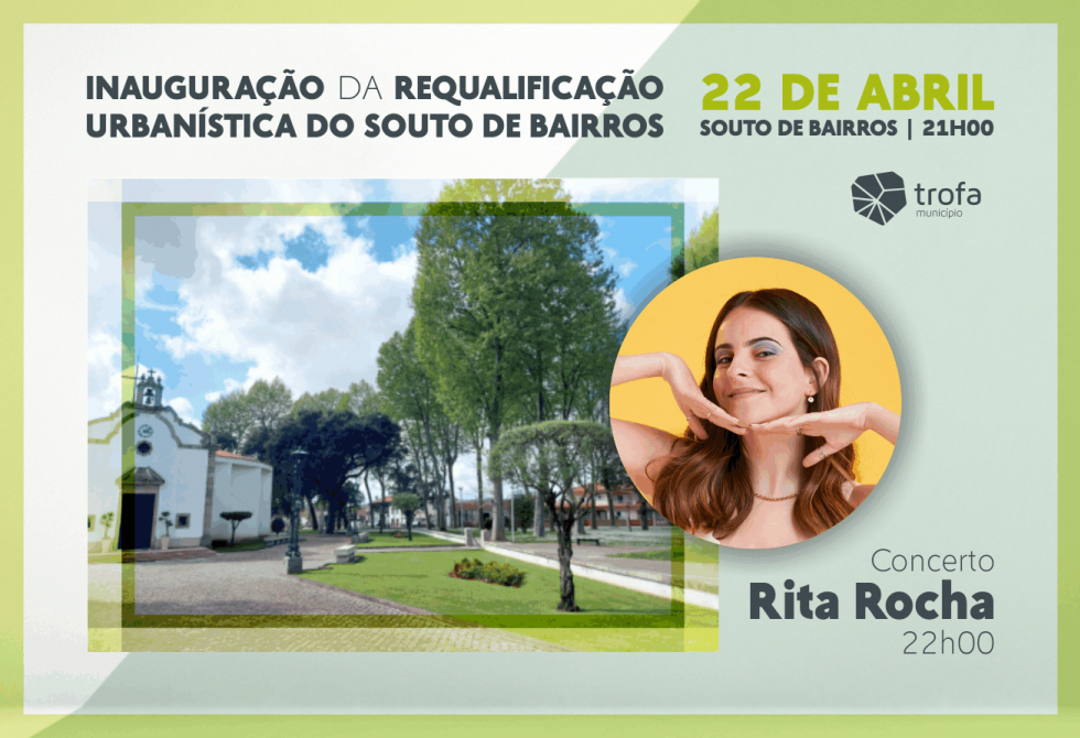 CÂMARA MUNICIPAL DA TROFA INAUGURA REQUALIFICAÇÃO DE ZONA DE ESTADIA NO SOUTO DE BAIRROS