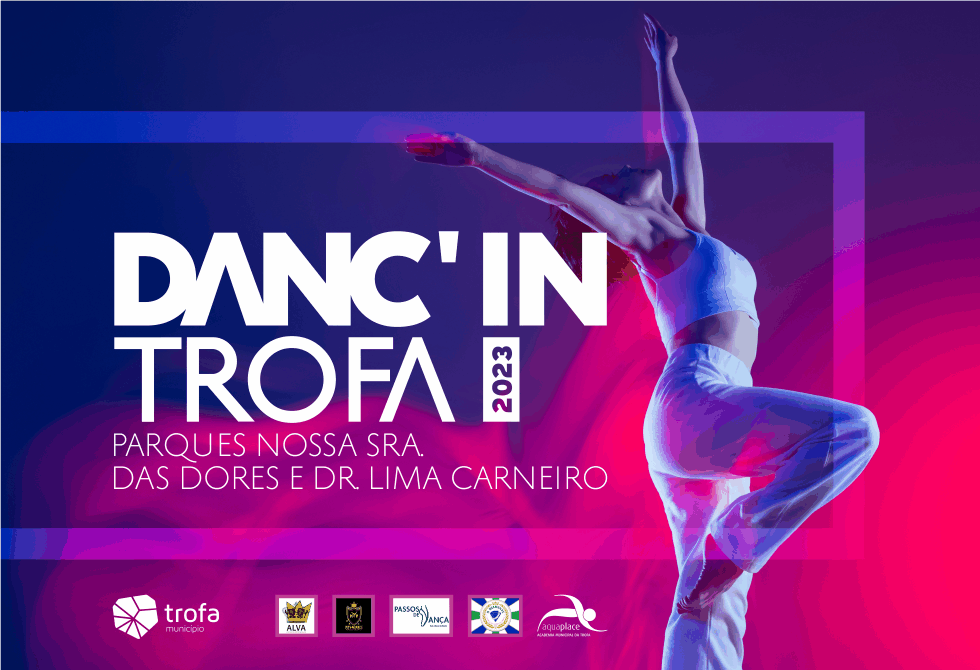GALA DANC’IN TROFA 2023 NOS PARQUES NOSSA SENHORA DAS DORES E DR. LIMA CARNEIRO ESTA SEXTA-FEIRA