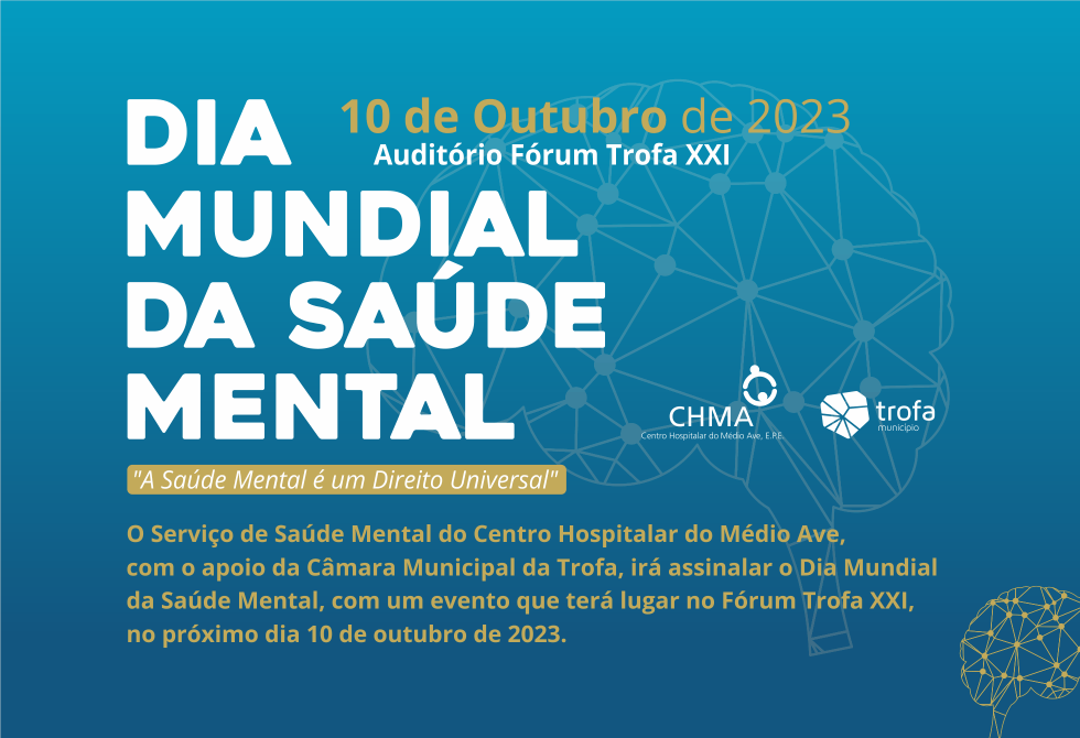 DIA MUNDIAL DA SAÚDE MENTAL ASSINALADO NA TROFA 