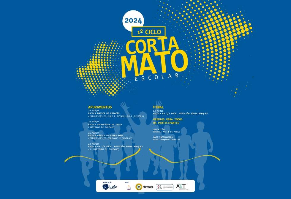 ABERTAS AS INSCRIÇÕES PARA A 2ª EDIÇÃO DO CORTA MATO ESCOLAR DA TROFA 