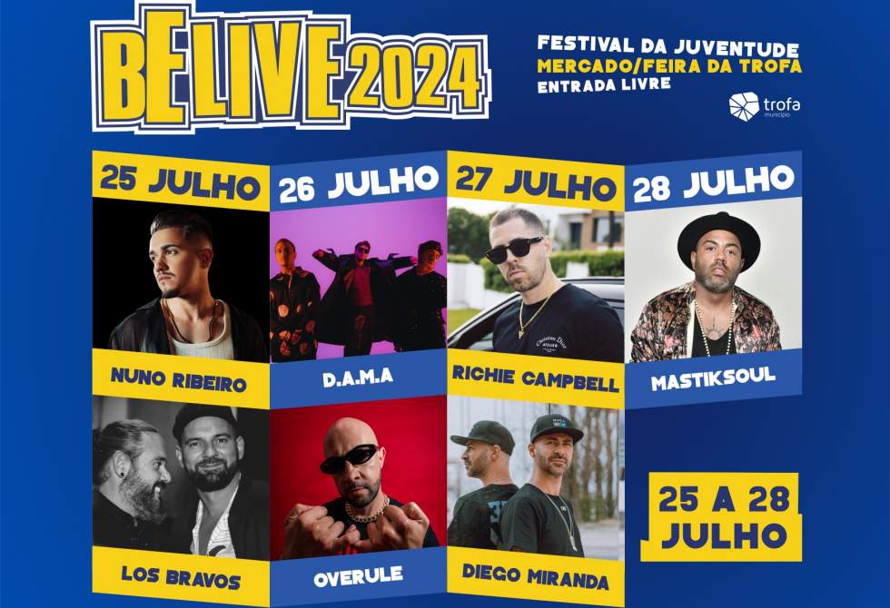 CARTAZ BELIVE TROFA 2024 REÚNE RICHIE CAMPBELL, DAMA, NUNO RIBEIRO, MASTIKSOUL, OVERULE, DIEGO MIRANDA E LOS BRAVOS