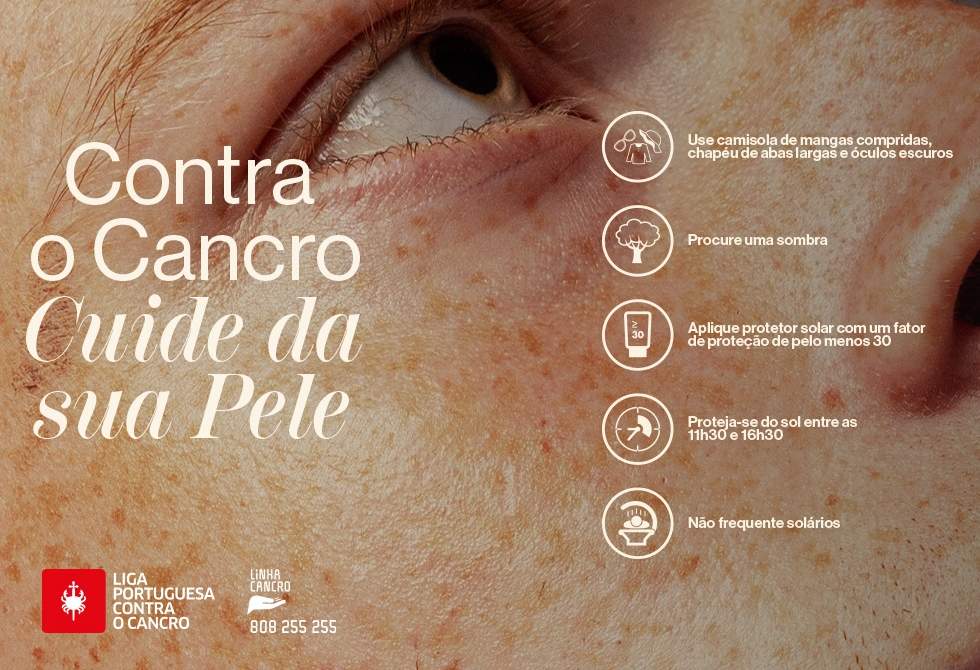 LIGA PORTUGUESA CONTRA O CANCRO ALERTA PARA CUIDADOS A TER COM A PELE