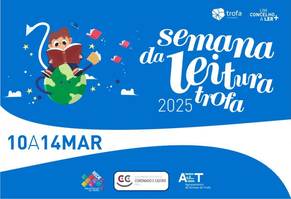 CÂMARA MUNICIPAL DA TROFA VOLTA A PROMOVER SEMANA DA LEITURA