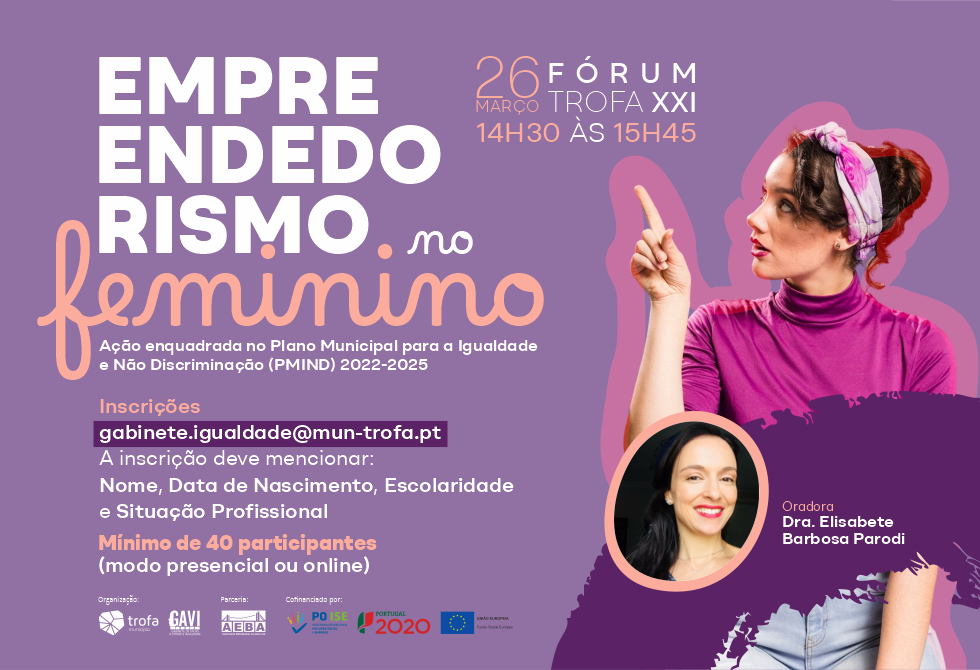 MUNICÍPIO DA TROFA INCENTIVA “EMPREENDEDORISMO NO FEMININO”