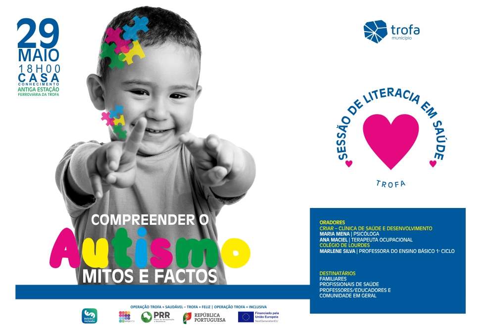 “COMPREENDER O AUTISMO” NA CASA DO CONHECIMENTO DA TROFA