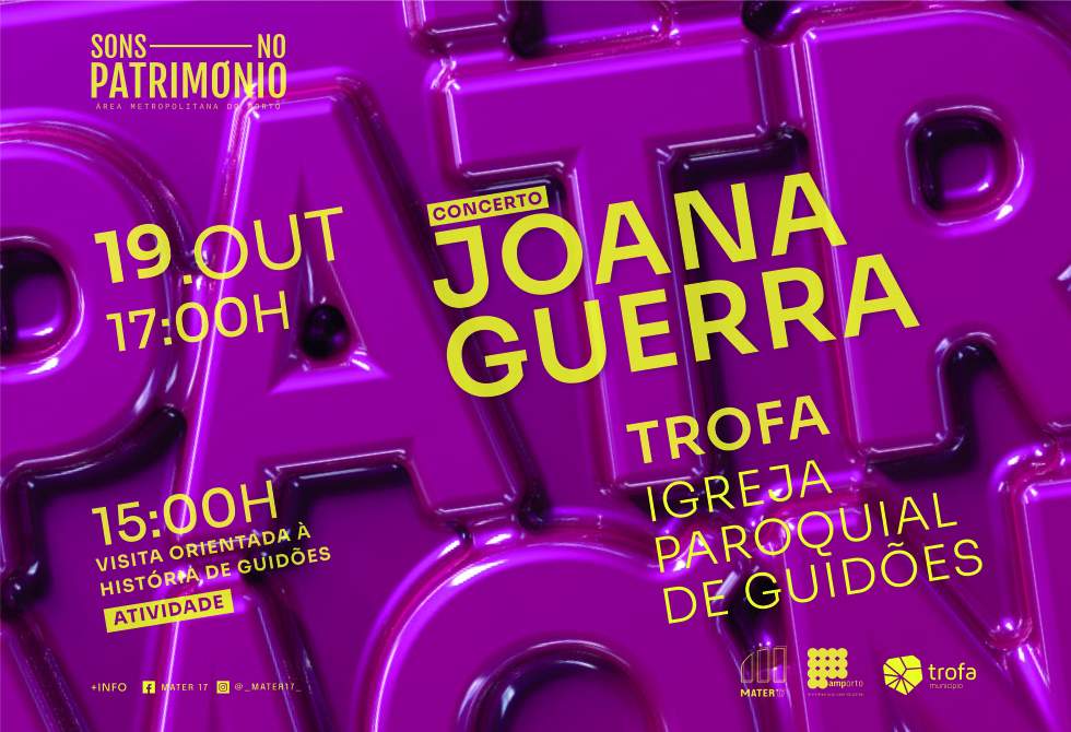 “SONS NO PATRIMÓNIO” TRAZEM JOANA GUERRA À IGREJA PAROQUIAL DE GUIDÕES